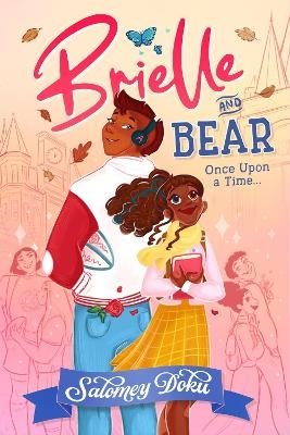 Brielle and Bear: Once Upon a Time