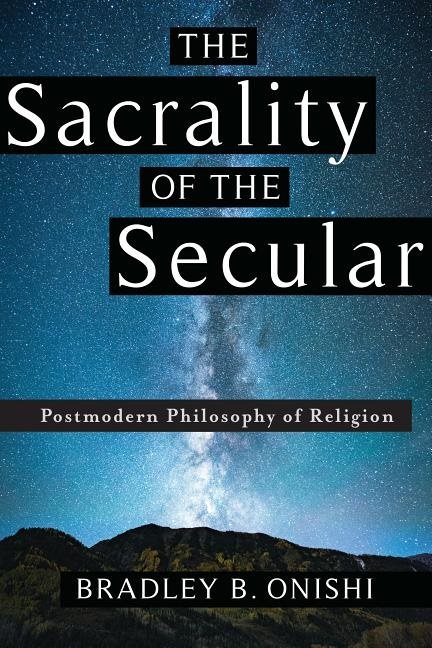 Sacrality of the secular - postmodern philosophy of religion
