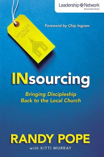 Insourcing - bringing discipleship back to the local church