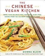 Chinese vegan kitchen - more than 225 meat-free, egg-free, dairy-free dishe