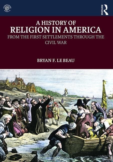 History of religion in america - from the first settlements through the civ