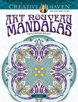 Creative haven art nouveau mandalas coloring book