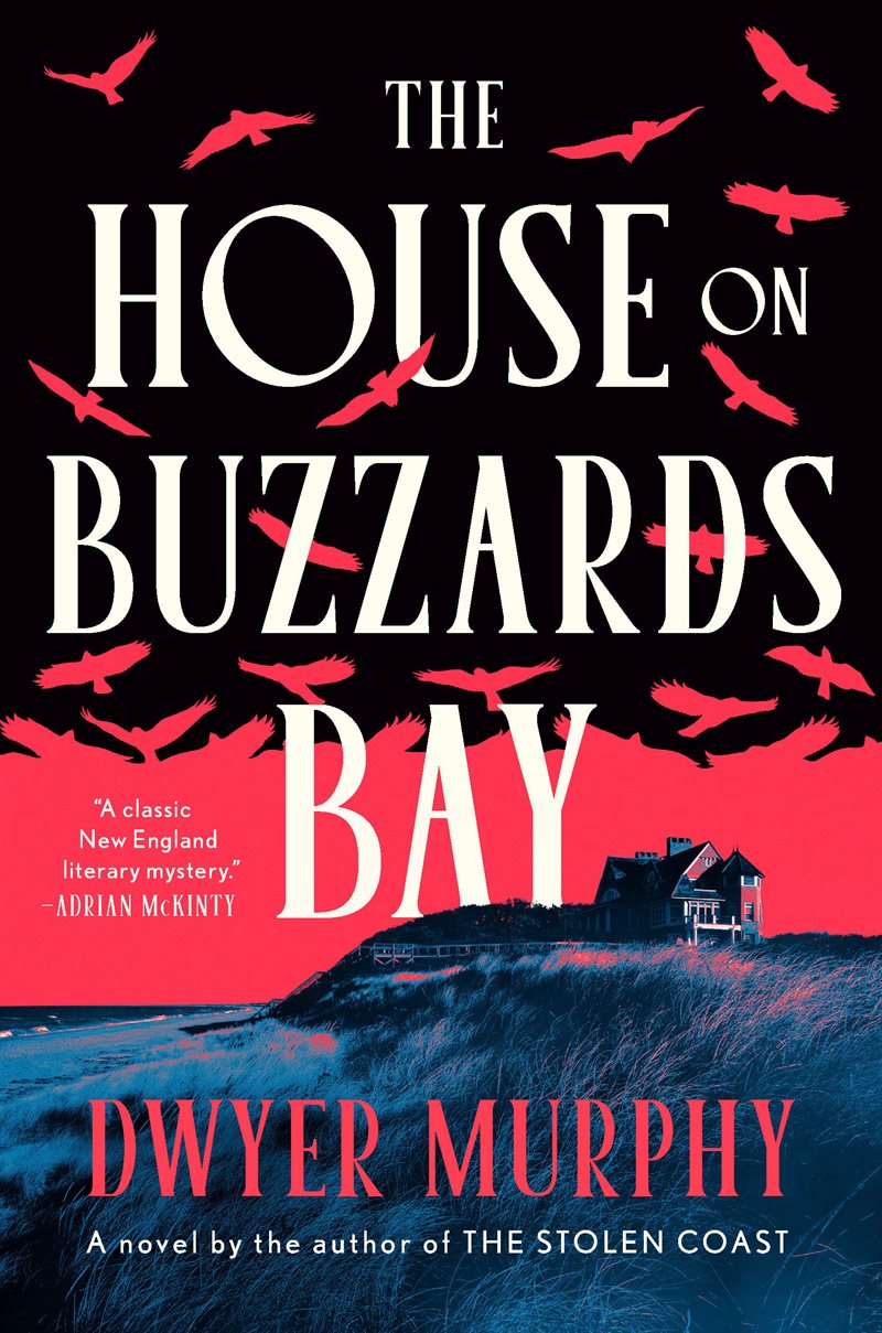 The House on Buzzards Bay: A Novel