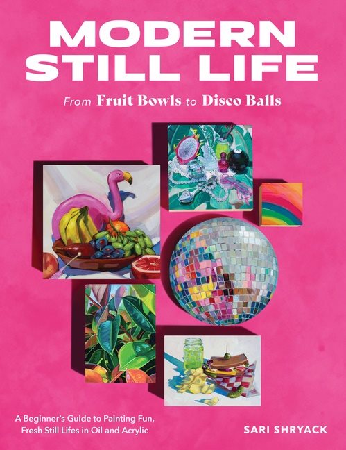 Modern Still Life: From Fruit Bowls to Disco Balls