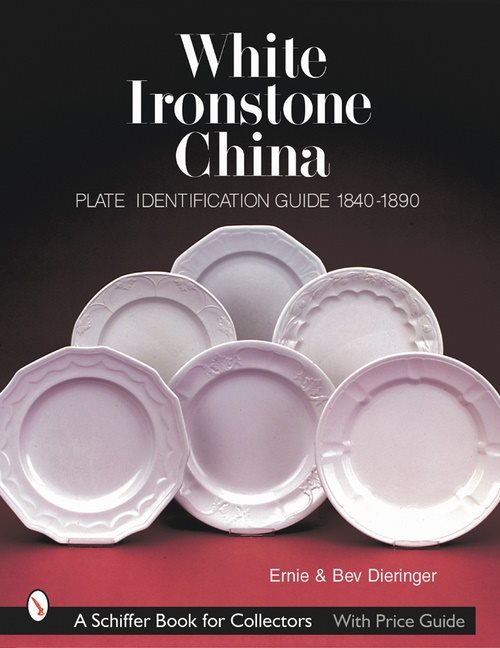 White ironstone china - plate identification guide 1840-1890