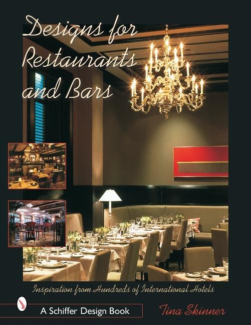 Designs for restaurants and bars - inspiration from hundreds of internation