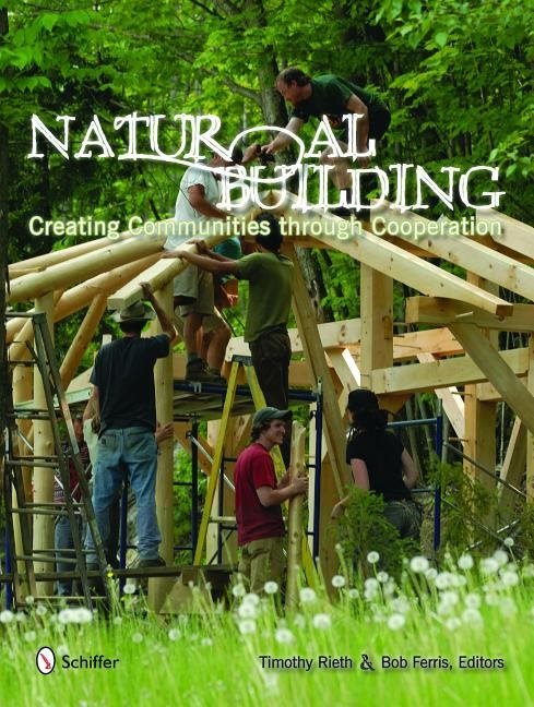 Natural building - creating communities through cooperation