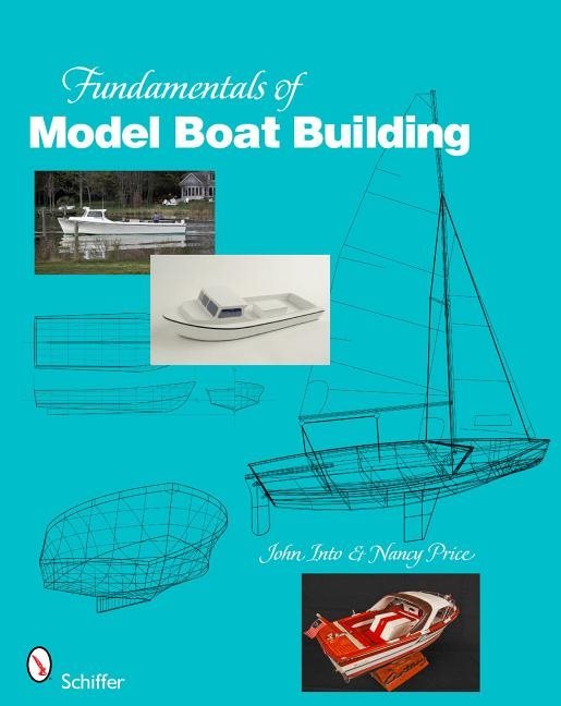 Fundamentals of model boat building