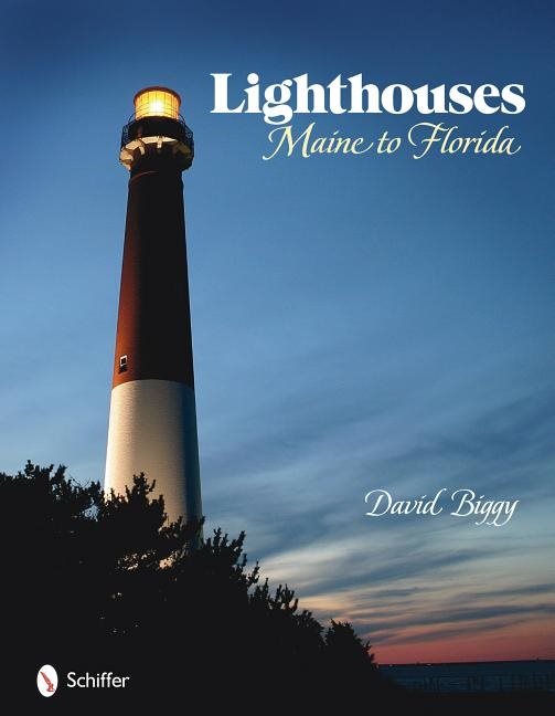 Lighthouses - maine to florida