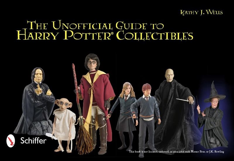 The Unofficial Guide To Harry Potter® Collectibles