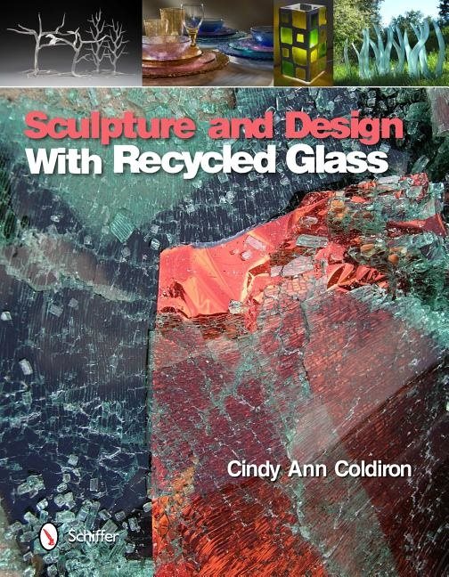 Sculpture And Design With Recycled Glass