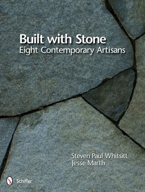 Built with stone - eight contemporary artisans