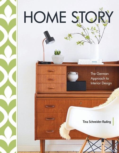 Home Story : The German Approach to Interior Design