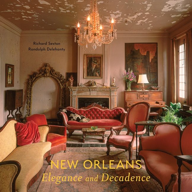 New Orleans : Elegance and Decadence