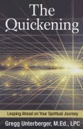 Quickening : Leaping Ahead On Your Spiritual Journey