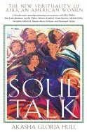 Soul Talk : The new spirituality of African-American Women