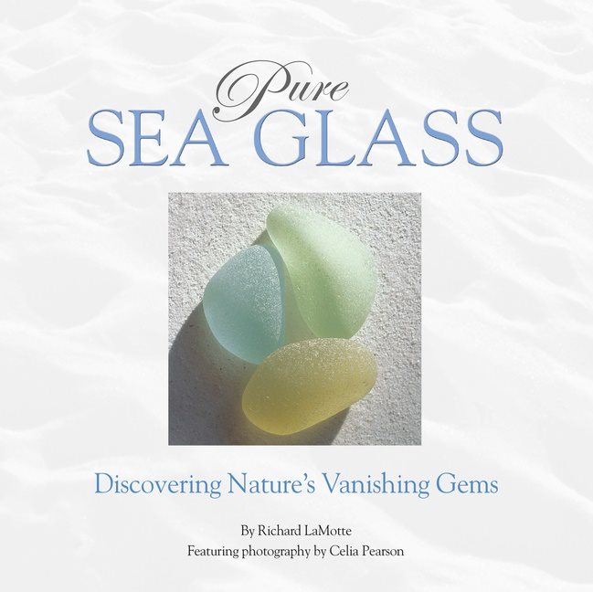 Pure Sea Glass : Discovering Nature