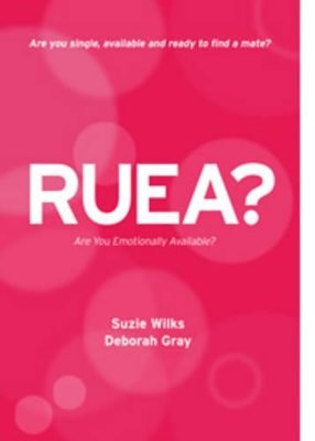 Ruea? Are You Emotionally Available?