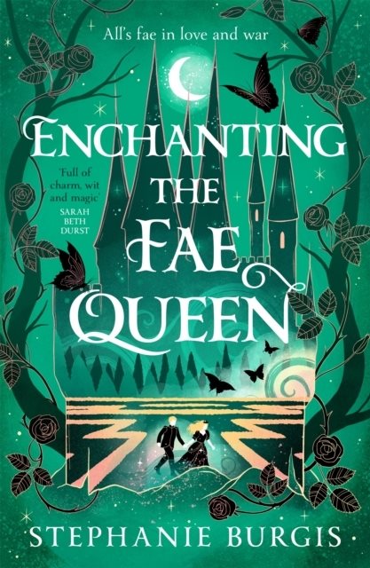 Enchanting the Fae Queen