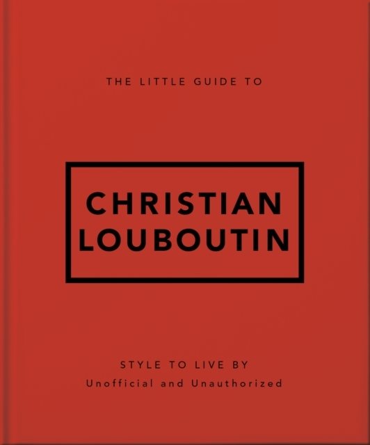 The Little Guide to Christian Louboutin