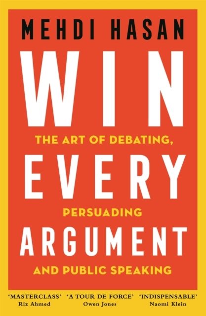 Win Every Argument