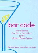 Barcode Hb : Your Personal Pocket Decoder to the Modern Dating Scene
