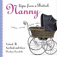 Tips from a British Nanny: Tried & Tested Advice