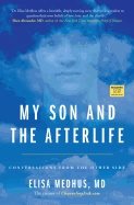 My son and the afterlife - conversations from the other side