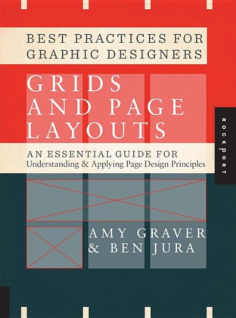 Best practices for graphic designers, grids and page layouts - an essential