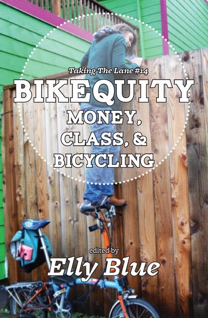 Bikequity - money, class, & bicycling