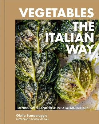 Vegetables the Italian Way