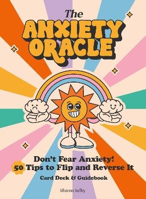 The Anxiety Oracle Deck: Don