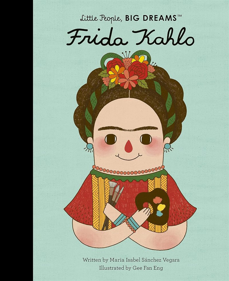 Frida Kahlo My First Frida Kahlo