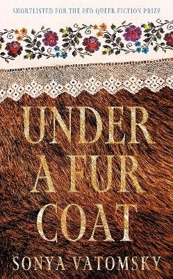 Under a Fur Coat