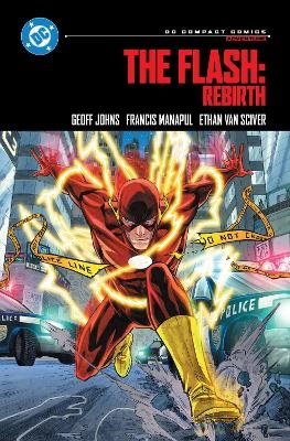 The Flash: Rebirth: DC Compact Comics Edition