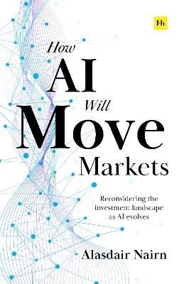 How AI Will Move Markets
