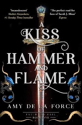 A Kiss of Hammer and Flame