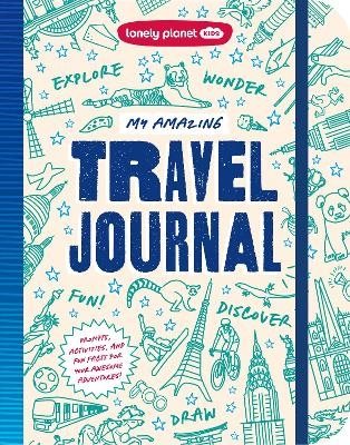 Lonely Planet My Amazing Travel Journal