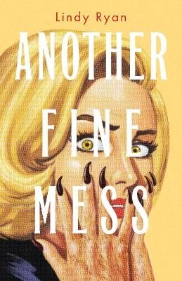 Another Fine Mess: Volume 2