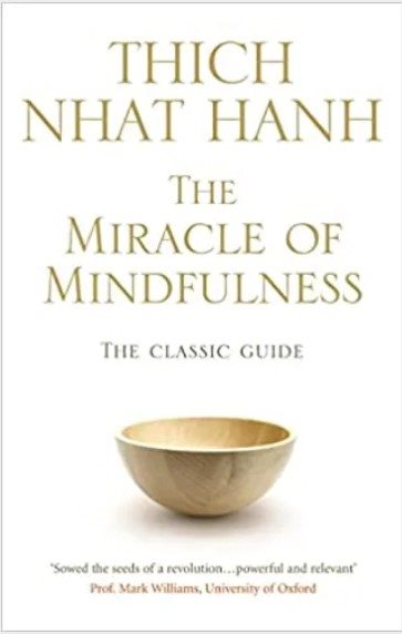 Hanh: Miracle of Mindfulness