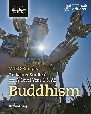 Wjec/eduqas religious studies for a level year 1 & as - buddhism