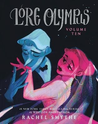 Lore Olympus: Volume Ten
