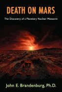 Death on mars - the discovery of a planetary nuclear massacre