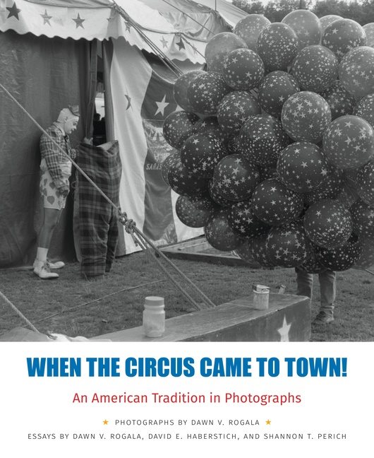 When The Circus Came To Town!