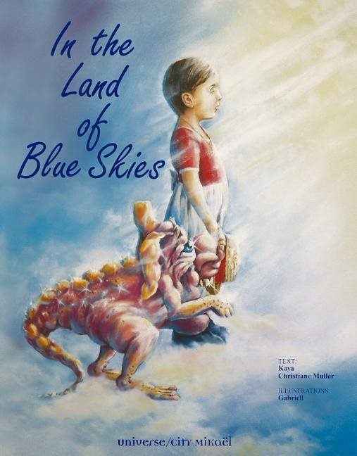 In The Land Of Blue Skies (O)
