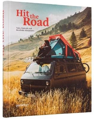 Hit the road - vans, nomads and roadside adventures