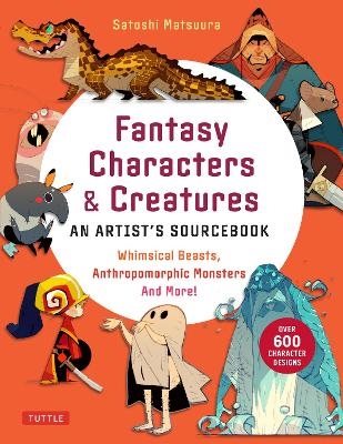Fantasy Characters & Creatures: An Artist