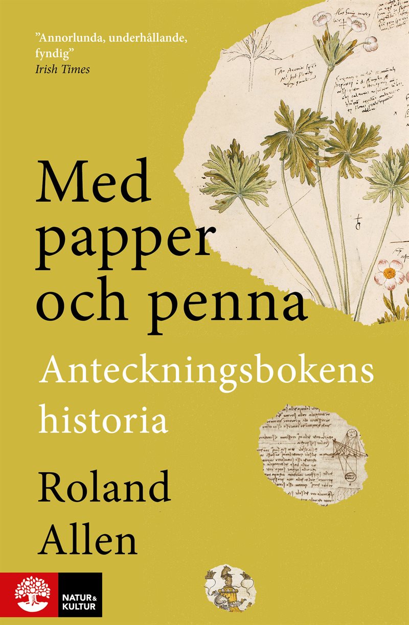 Med papper och penna : anteckningsbokens historia