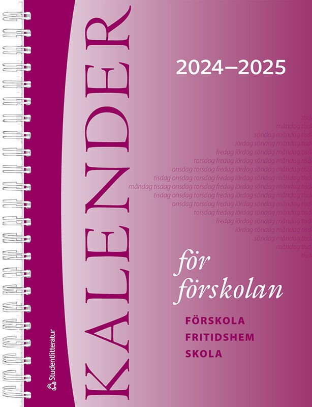 Kalender för förskolan 2024/2025 - Förskola, fritidshem, skola