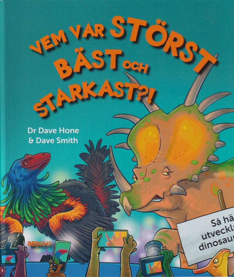 Vem var störst bäst och starkast?